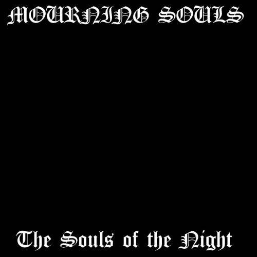 Mourning Souls : The Souls of the Night